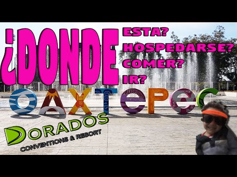 OAXTEPEC HOTEL CLUB DORADOS /VIDA NOCTURNA/RESTAURANTES Y MUCHO MAS UN PARAISO CERCA DE LA CDMX