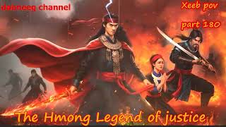 Famous Xeeb Pov The Swordsman legend Episode 180 - Hmong Action Warrior Story Wealth