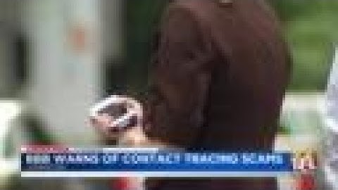 Better Business Bureau warns of contact tracing scams