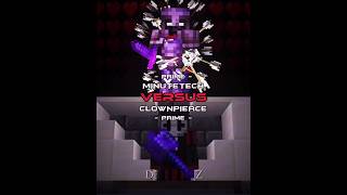 Minutetech Vs Clownpierce