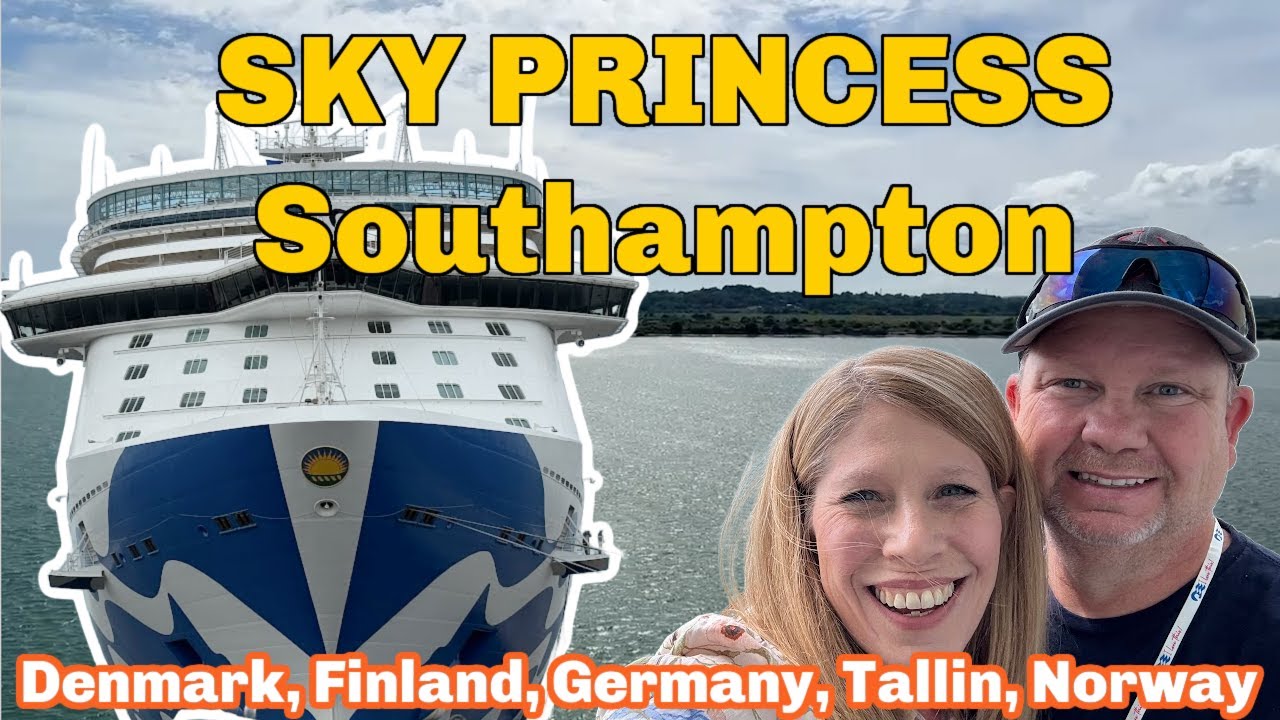 SKY PRINCESS Embarkation from SOUTHAMPTON |  Life With Favor Princess Cruise