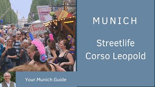 Streetlife and Corso Leopold Munich