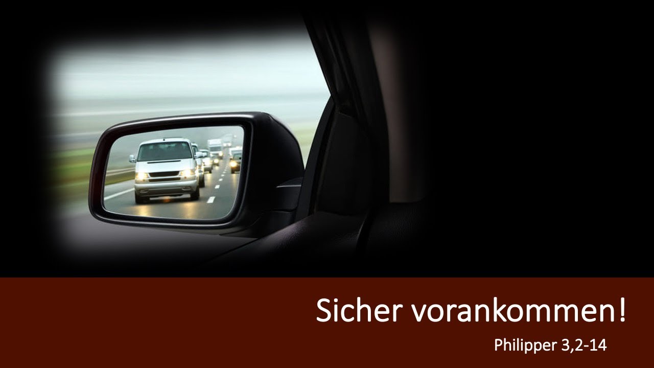 Predigt: "Sicher vorankommen!" // Eduard Steinbach