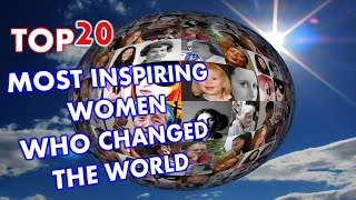 Top 20 Inspiring Women in World | Great Indian Women in History | Women's Day Special | Famous Women