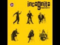 Incognito - Better Days
