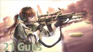 Nightcore - 21 Guns