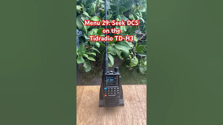Tidradio TD-H3 Menu 29: Seek DCS
