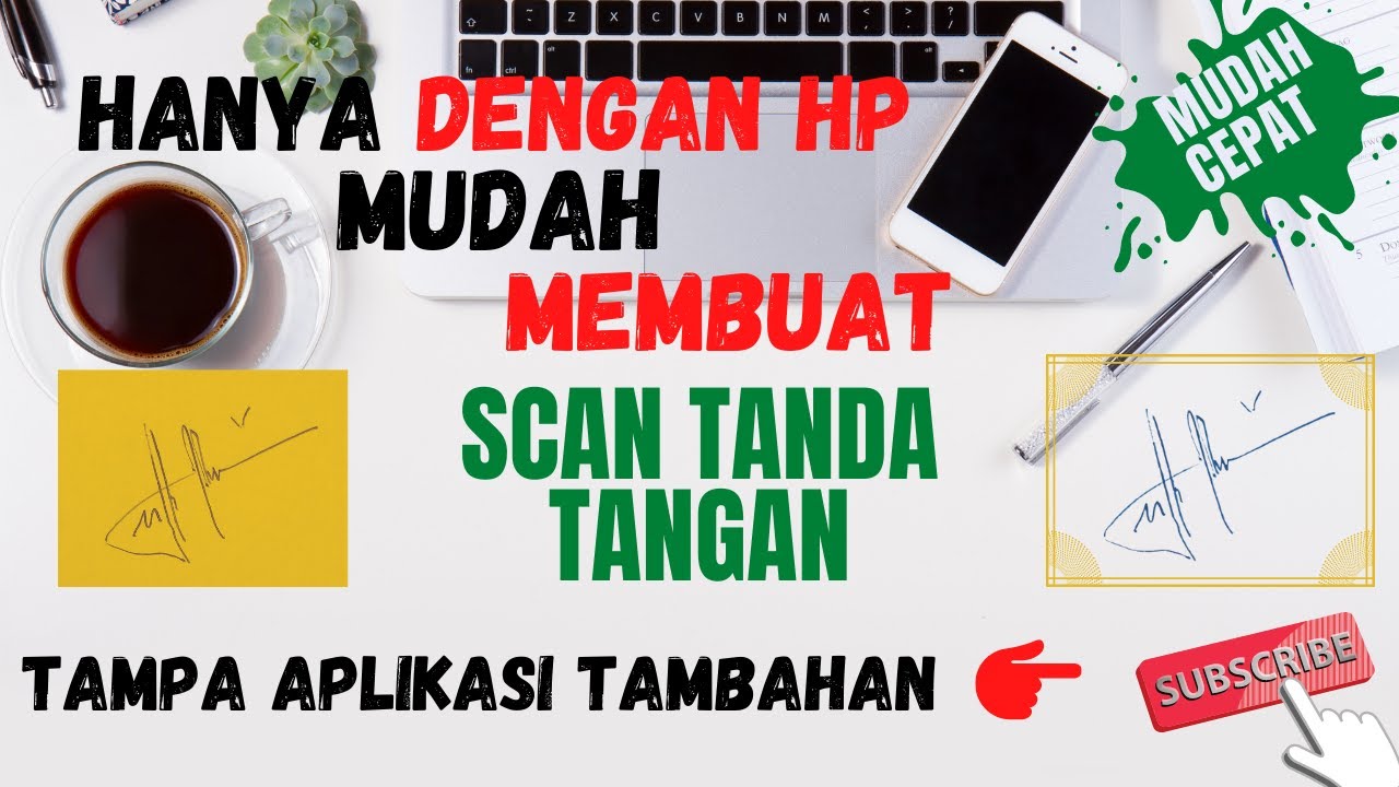 CARA MEMBUAT SCAN TANDA TANGAN ⏭ HANYA MENGGUNAKAN HP/ANDROID 