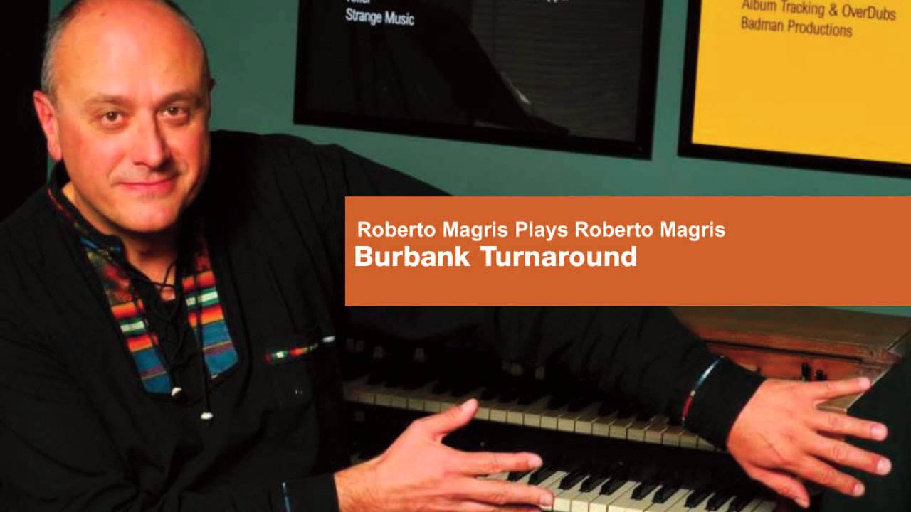 Roberto Magris "Burbank Turnaround"