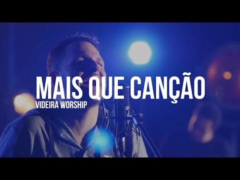 Tonton Videira Worship - Mais que Canção (Clipe Oficial) di YouTube Tonton Videira Worship - Mais que Canção (Clipe Oficial) di YouTube