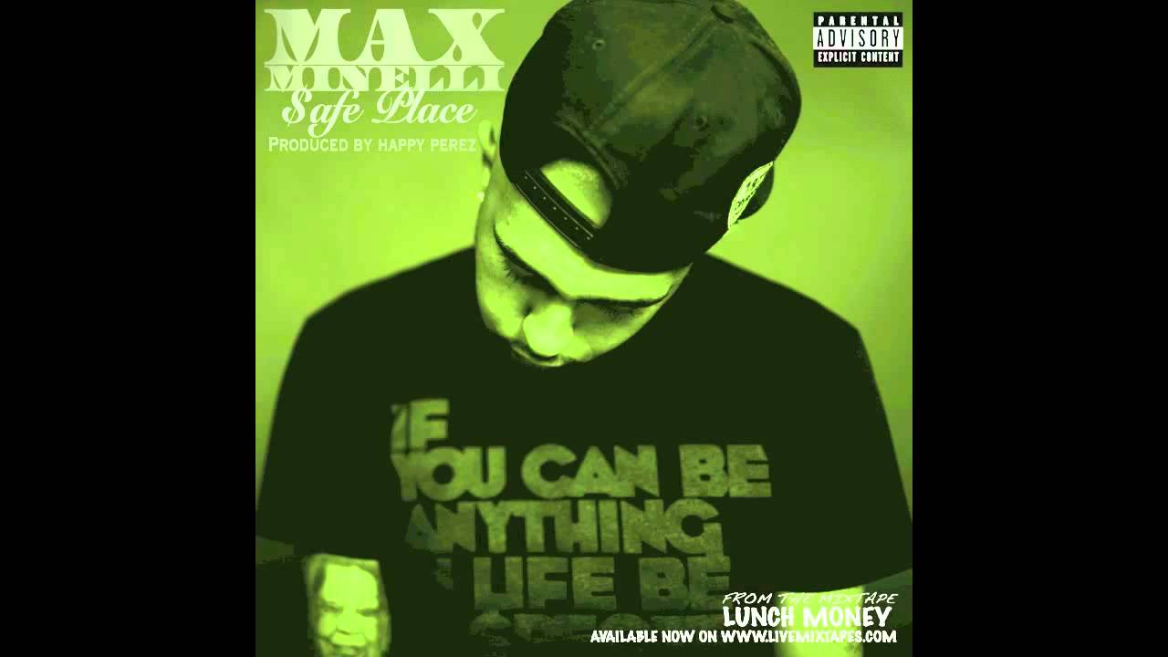 Max Minelli "Safe Place"