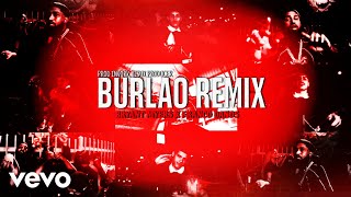 Burlao Rmx, Bryant Myers, Franco Danos Music Video Prod By Invork, Yixsu Producer