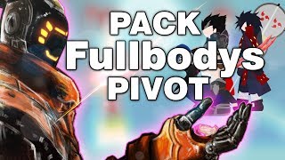 Packs de fullbody (Tokyo ghoul,LoL,etc.) Pivot + Aviso