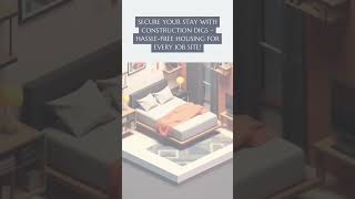 Introducing Construction Digs Your Hassle Free Housing Solution!
