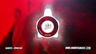 Henrock | Rough Sex (Official Audio)