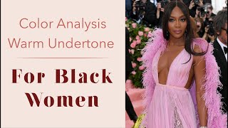 Color analysis for dark skin (Warm Seasons) pt.3 | For Black Women screenshot 4