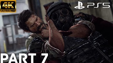 THE LAST OF US REMASTERED PS5 Gameplay Walkthrough Part 7 [4K 60FPS] - No Commentary (FULL GAME)