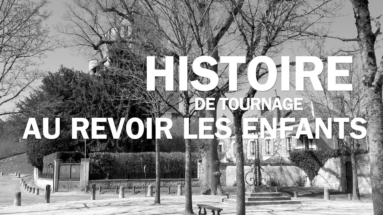 Au Revoir Les Enfants Des Mots Qu On N Oublie Pas