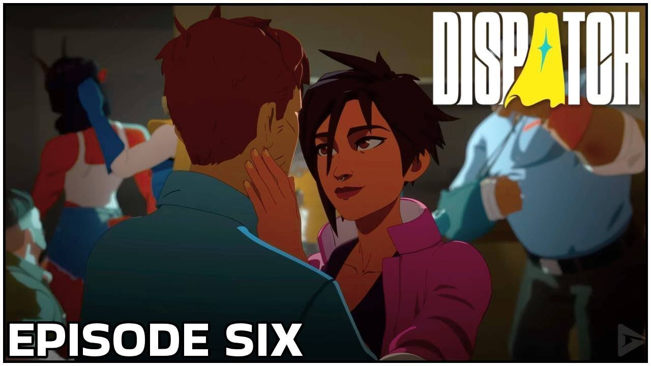 Dispatch - Episode 6: Moving Parts Playthrough VOD