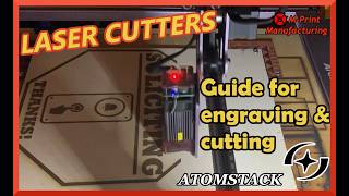 How to use an Atomstack Laser | Complete Beginner's Guide to Cutting & Engraving | Tutorial for all!
