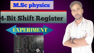 4 Bit Shirt Register Experiment M.Sc Physics