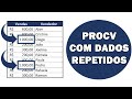 Fazendo um PROCV com DADOS REPETIDOS no EXCEL