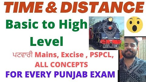 Time and Distance || Train Questions for Punjab EXAMS || Patwari Mains || EXCISE || PSPCL || Phankar