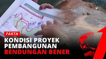 Sudah Rata dengan Tanah, Ini Kondisi Pembangunan Bendungan Bener | Fakta tvOne