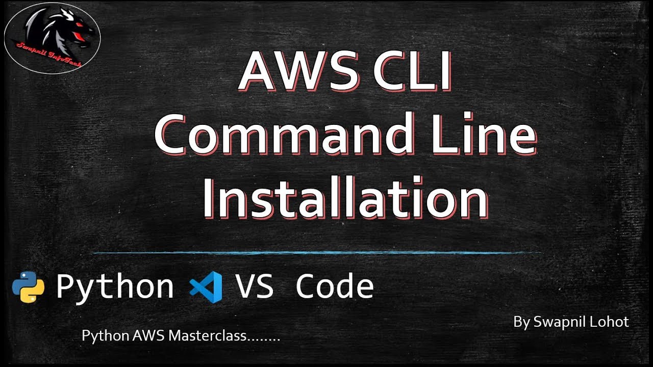 03 AWS CLI Installation: Official Setup Guide - Manual vs Command ...