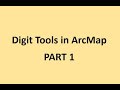 PART 11: Digit Tools #arcmap #digitizing #digittools #snapping