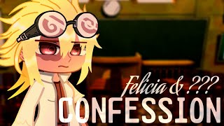 Confession • DFBD ch 2 • Plat. Felicia & ???