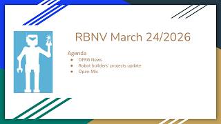 DPRG RBNV - Robot Builders Night Virtual - March 24, 2026