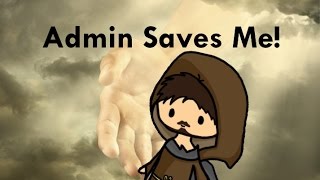 Admin Saves Me! | Mount & Blade: Napoleonic Wars | Siege Event | August 4th 2016