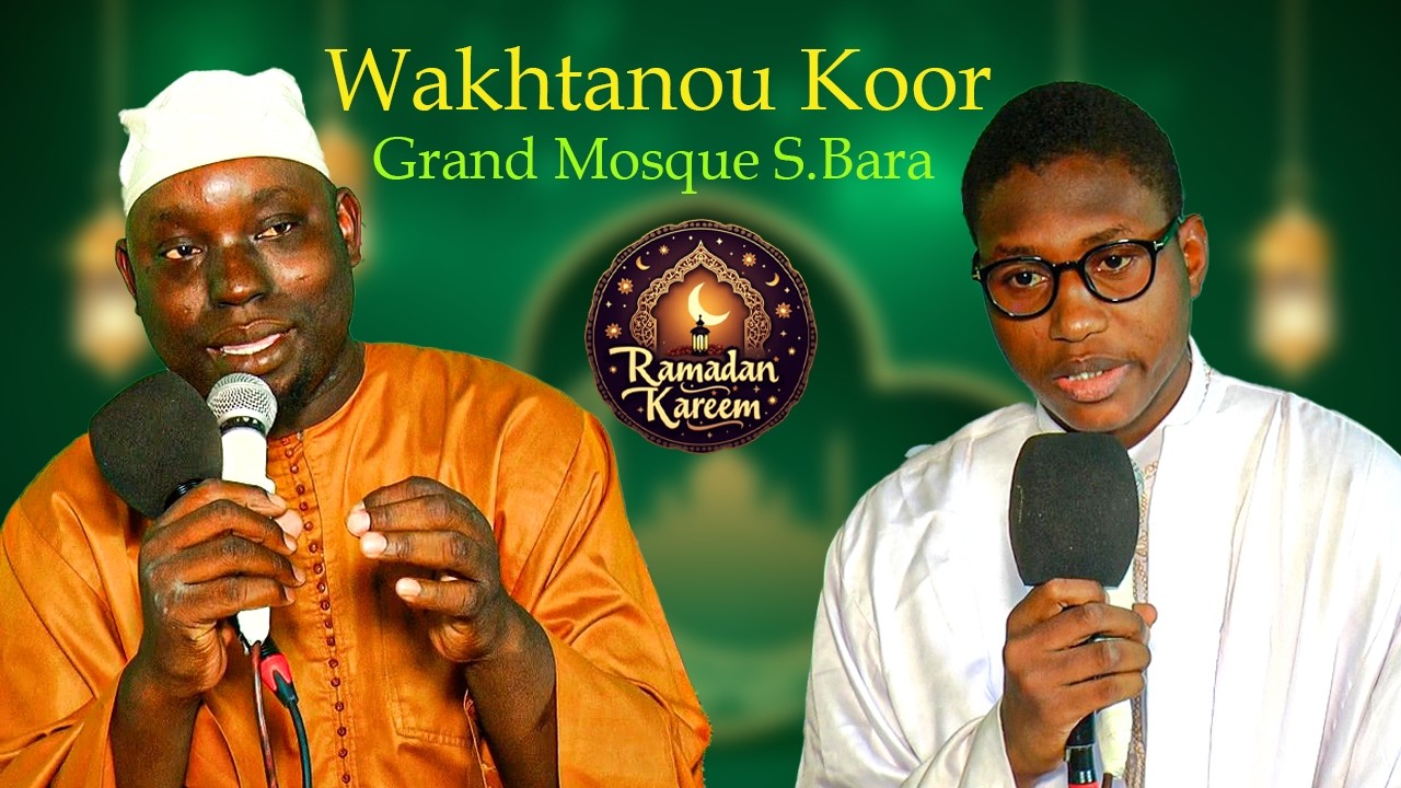 Mosquée Serigne Bara Wakhtanou Koor Ak Cheikhoul Khadim Lo...Touba Gaarbou Mak