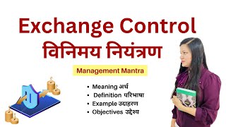 Exchange Control, exchange control in international trade
