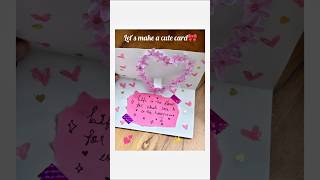 card for your fav💕#diy #cards #letter #cute #easy #decor