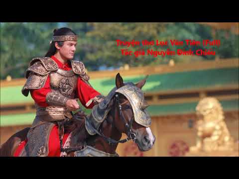 Video Nghe truyện thơ Lục Vân Tiên của Nguyễn Đình Chiểu... - youtube