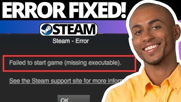 How To Fix Steam Missing Executable Error | Failed To Start Game
