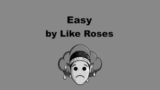 Easy - Like Roses (Karaoke Track)