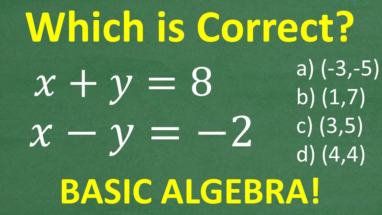 Algebra BASICS X Y 8 X Y 2 Let s Solve The Linear System algebra-basics-x-y-8-x-y-2-let-s-solve-the-linear-system