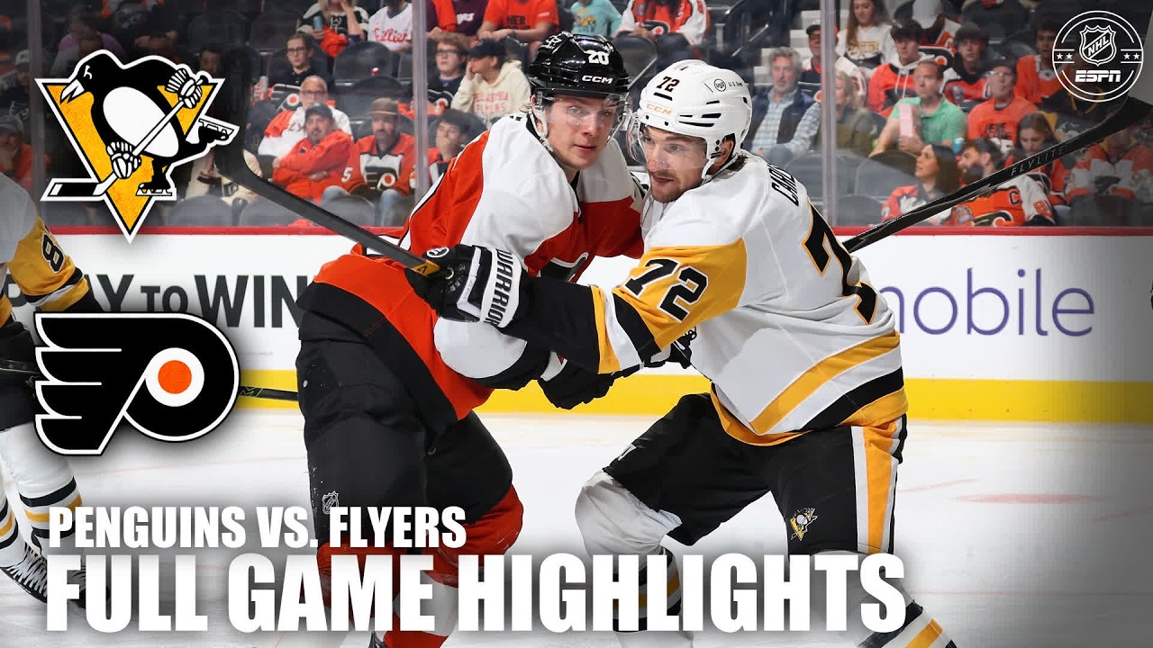 Pittsburgh Penguins vs. Philadelphia Flyers | Full Game Highlights | NHL on ESPN