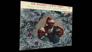 The Ramsey Lewis Trio – More Sounds Of Christmas(Full Vinyl LP)