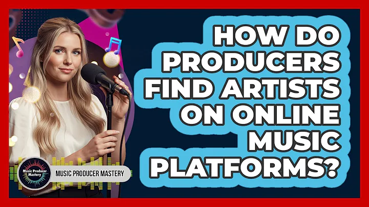 How Do Producers Find Artists On Online Music Platforms?