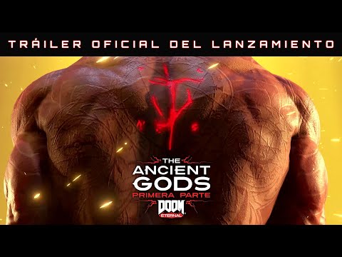 Tráiler oficial de lanzamiento de DOOM Eternal: The Ancient Gods, primera parte