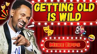 Mike Epps Says Getting Old Is A Full-Time Struggle 😂 | Stand-up Comedy 🔥