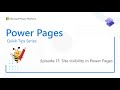 Power Pages Quick Tips Series: Site visibility in Power Pages