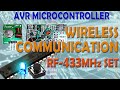 AVR Microcontroller. Wireless communication. RF433 FS1000A &amp; XY-FST XY-MK-5V Modules Set and UART