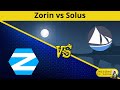 Zorin vs Solus | DistroWars