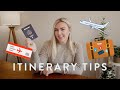 How to create a great travel itinerary