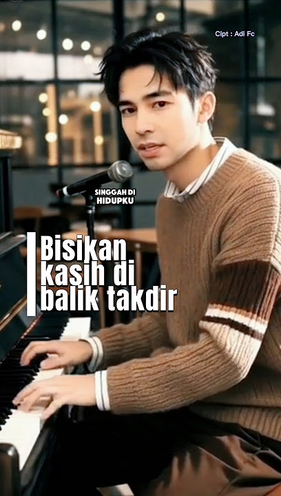 Bisikan kasih di balik takdir,lagu pop Melayu Religi,syahdu,Adi fc